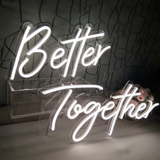 Customized Better together neon lights sign for wedding party